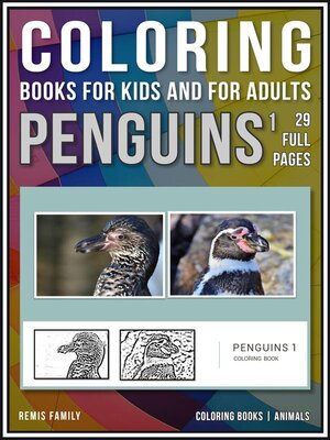 cover image of Coloring Books for Kids and for Adults: Penguins 1